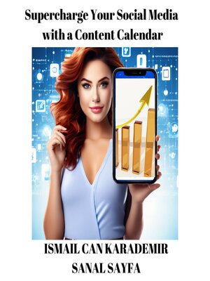 cover image of Supercharge Your Social Media with a Content Calendar